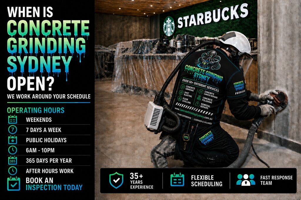 When Is Concrete Grinding Sydney Open? 1 When Is Concrete Grinding Sydney Open